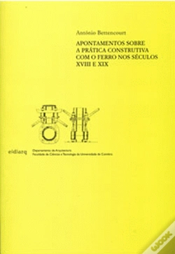 Capa do artigo Apontamentos sobre a Prática Construtiva com o Ferro nos Séculos XVIII e XIX