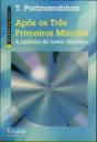 Após os Três Primeiros Minutos - Preview