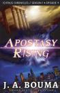Apostasy Rising Episode 4 - Preview