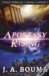 Apostasy Rising Episode 4