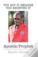 Apostle And Prophet