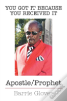 Apostle And Prophet