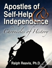 Apostles Of Self-Help & Independence