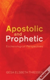 Apostolic And Prophetic