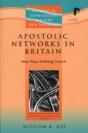Apostolic Networks In Britain - Preview