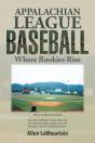 Appalachian League Baseball: Where Rooki - Preview