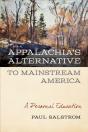 Appalachia'S Alternative To Mainstream America - Preview
