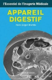 Appareil Digestif L'Essentiel De L'Imagerie Medicale