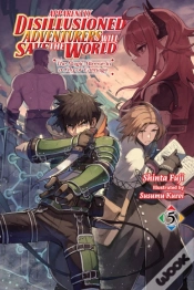 Capa do artigo Apparently, Disillusioned Adventurers Will Save The World, Vol. 5 (Light Novel)