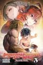 Apparently, Disillusioned Adventurers Will Save The World, Vol. 5 (Manga) - Preview