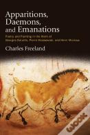 Apparitions, Daemons, And Emanations