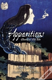 Capa do artigo Apparitions: Ghosts Of Old Edo