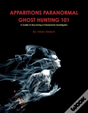 Capa do artigo Apparitions Paranormal Ghost Hunting 101