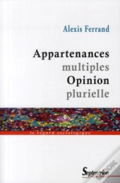 Appartenances Multiples, Opinion Plurielle