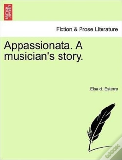 Capa do artigo Appassionata. A Musician'S Story.
