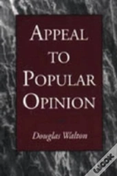 Appeal To Popular Opinion
