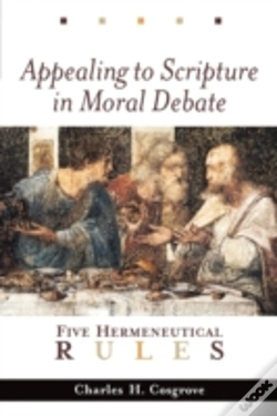 Capa do artigo Appealing To Scripture In Moral Debate: Five Hermeneutical Rules