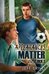 Appearances Matter