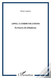 Capa do artigo Appel A Communications ; Ecritures Du Telephone