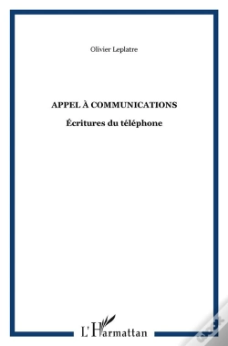 Capa do artigo Appel A Communications ; Ecritures Du Telephone