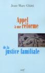 Appel À Une Réforme De La Justice Familiale - Preview