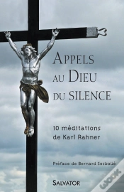 Capa do artigo Appel Au Dieu Du Silence ; 10 Méditations De Karl Rahner