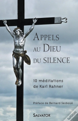 Capa do artigo Appel Au Dieu Du Silence ; 10 Méditations De Karl Rahner