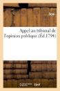 Appel Au Tribunal De L'Opinion Publique - Preview