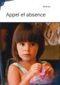 Appel Et Absence - Preview