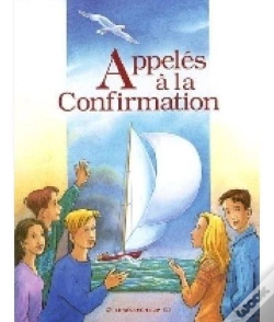 Capa do artigo Appelés À La Confirmation : Livre Jeune