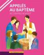 Appelés Au Baptême ; Animateur - Preview