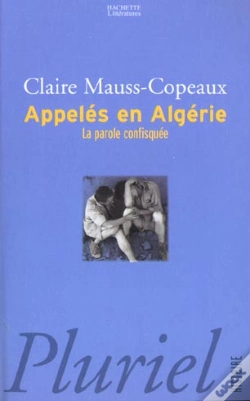 Capa do artigo Appeles En Algerie ; La Parole Confisquee