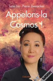 Appelons-La Cosmos !