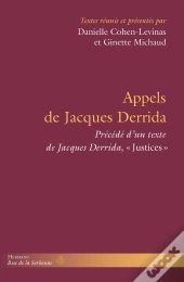 Appels De Jacques Derrida : Précédé De 