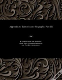 Capa do artigo Appendix To Britton'S Auto-Biography. Part Iii