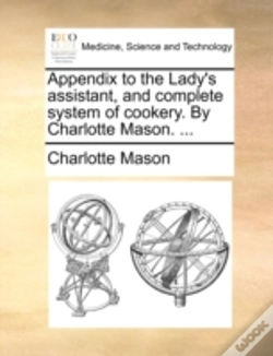 Capa do artigo Appendix To The Lady'S Assistant, And Co