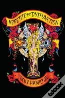 Appetite For Dysfunction