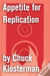 Capa do artigo Appetite For Replication