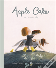 Apple Cake: A Gratitude