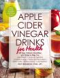 Apple Cider Vinegar Drinks For Health - Preview