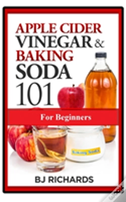 Capa do artigo Apple Cider Vinegar & Baking Soda 101 For Beginners