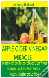 Apple Cider Vinegar Miracle