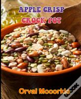 Apple Crisp Crock Pot