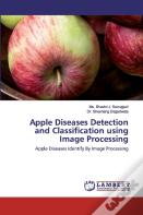 Apple Diseases Detection And Classification Using Image Processing