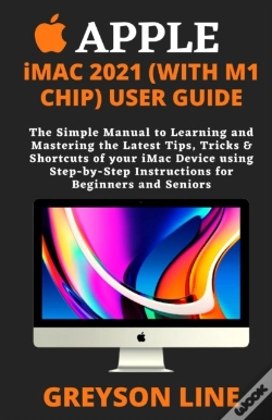 Capa do artigo Apple Imac 2021 (With M1 Chip) User Guide