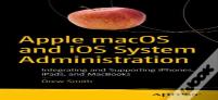 Apple Macos And Ios System Administration