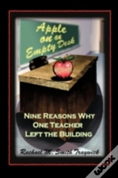 Apple On An Empty Desk: Nine Reasons Why