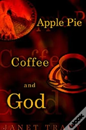 Capa do artigo Apple Pie, Coffee, And God