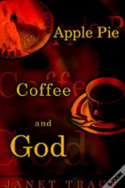 Capa do artigo Apple Pie, Coffee, And God