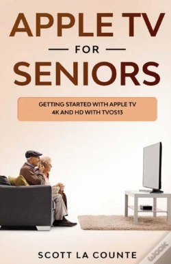 Capa do artigo Apple Tv For Seniors: Getting Started Wi